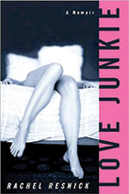 Love Junkie by Rachel Resnick